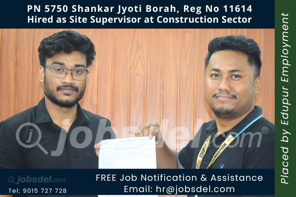 Shankar Jyoti Borah Hired as Site Supervisor at Construction Sector