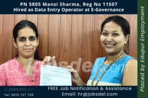 Mansi Sharma Hired as Data Entry Operator at E-Governance