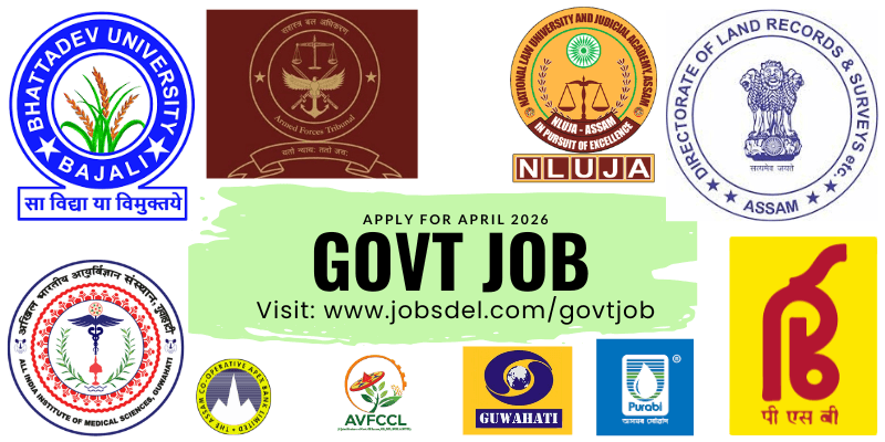Government Jobs in Assam April 2026
