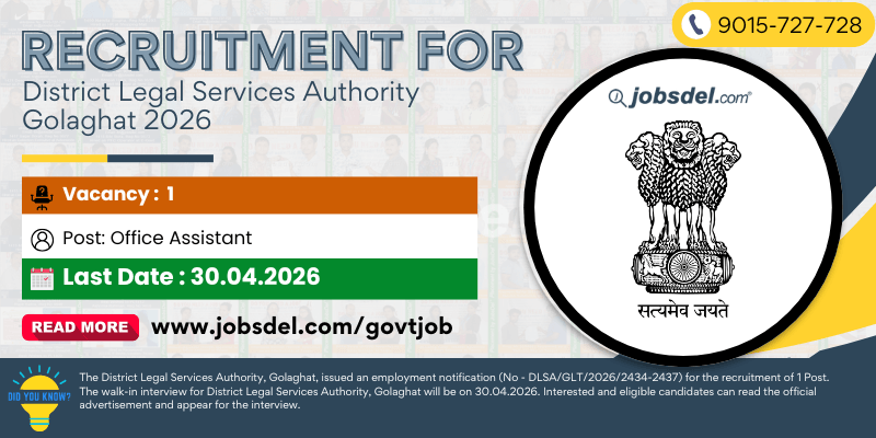 Recruitment For District Legal Services Authority Golaghat 2026