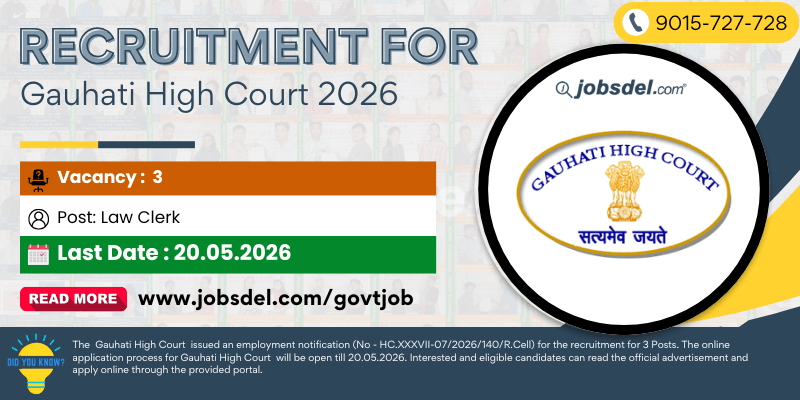 Recruitment For Gauhati High Court Law Clerk Post 2026