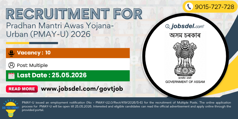Recruitment For Pradhan Mantri Awas Yojana-Urban (PMAY-U) 2026