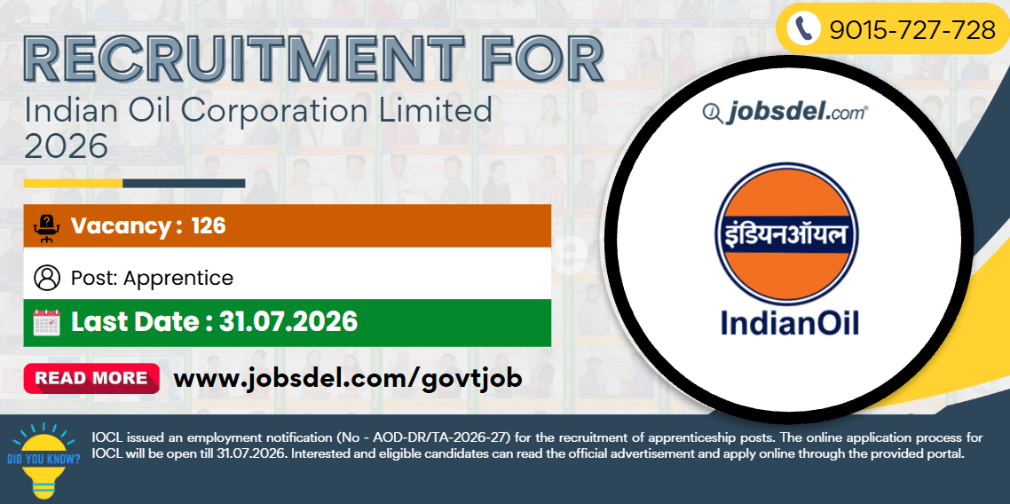 Recruitment for Indian Oil Corporation Limited Digboi 2026