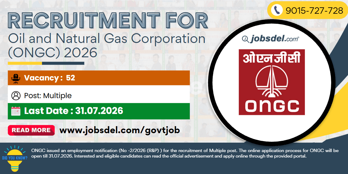 Recruitment for Oil and Natural Gas Corporation (ONGC) 2026